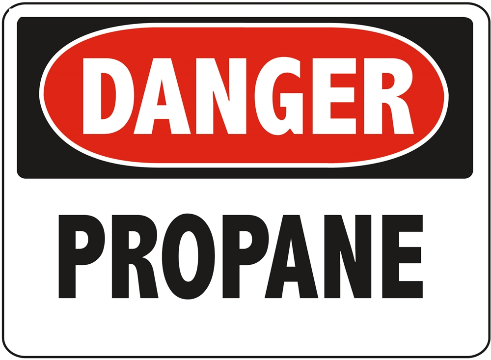 DANGER PROPANE - Danger Propane